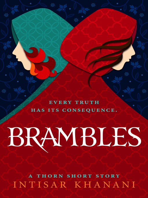 Title details for Brambles by Intisar Khanani - Wait list